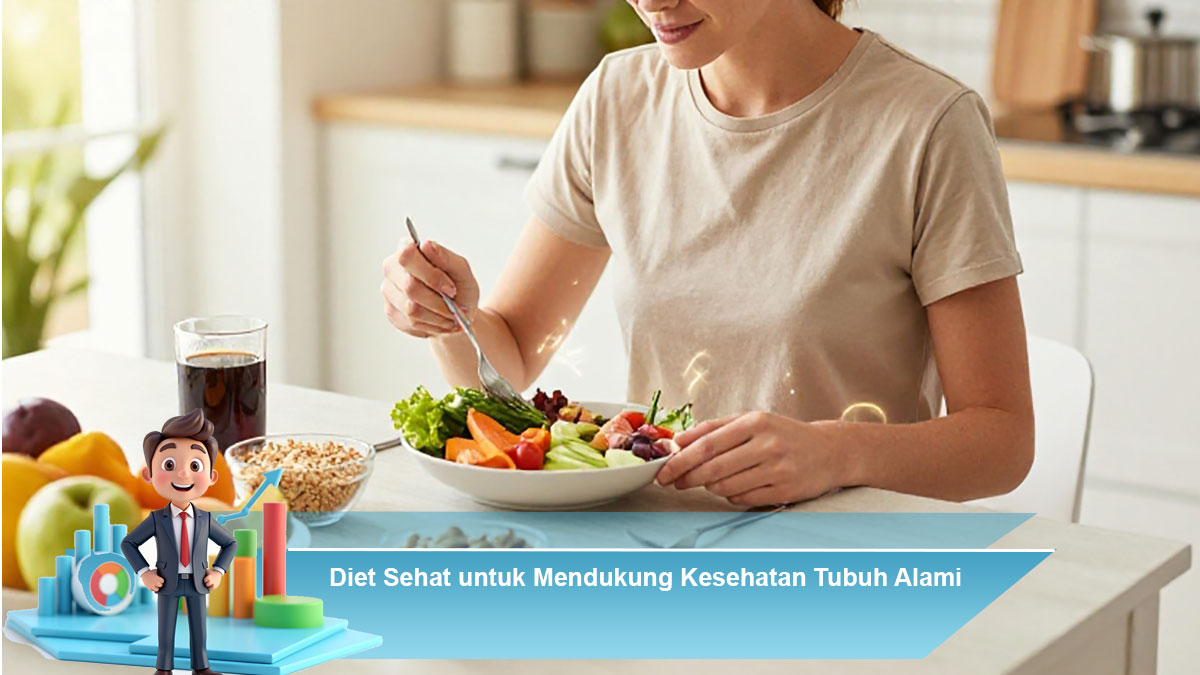 Diet-Sehat-untuk-Mendukung-Kesehatan-Tubuh-Alami