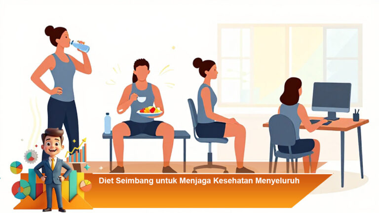 Diet-Seimbang-untuk-Menjaga-Kesehatan-Menyeluruh